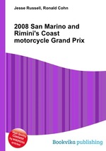 2008 San Marino and Rimini`s Coast motorcycle Grand Prix