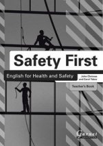 Safety First: English for Health and Safety TB