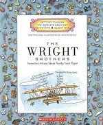 The Wright Brothers: Inventors Whose Ideas Really Took Flight