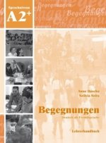 Begegnungen A2  Lehrerhandbuch. 2. Aufl