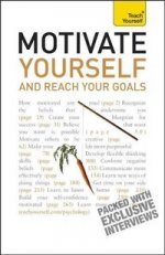 Motivate Yourself and Reach Your Goals: TY