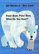 Polar Bear, Polar Bear, What Do You Hear