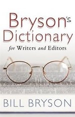 Bryson`s Dictionary: for Writers and Editors