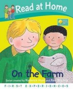 Read at Home: First Experiences. At Farm