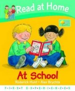 Read at Home: First Experiences. At School