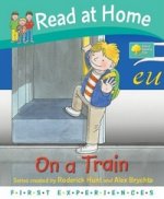 Read at Home: First Experiences. On Train