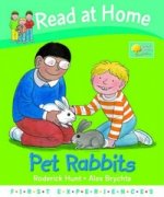 Read at Home: First Experiences. Pet Rabbits