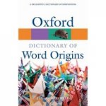 Oxf Dict of Word Origins 2Ed