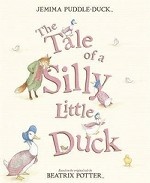 The Tale of a Silly Little Duck
