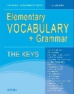 Elementary Vocabulary + Grammar. The Keys