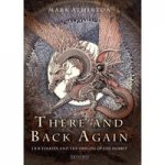 There and Back Again: Tolkien & Origins of Hobbit Hb