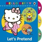 Hello Kitty Let`s Pretend