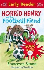 Horrid Henry and the Football Fiend (Book +D)