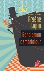 Arsene Lupin gentleman-cambrioleur