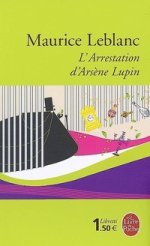 L`Arrestation d`Arsene Lupin