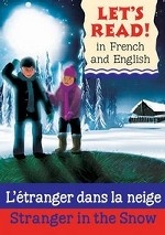 Stranger in the Snow: L`etranger Dans La Neige