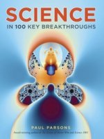 Science: In 100 Key Breakthroughs  (TPB)