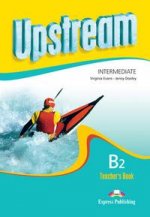 Upstream Intermediate B2: Teachers Book