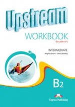 Upstream Intermediate B2: Student`s Workbook
