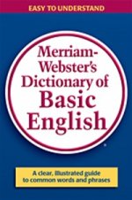 Merriam-Webster`s Dictionary of Basic English