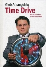 Time-Drive: How to Have Time to Live and to Work