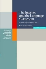 The Internet and the Language Classroom: A Practical Guide for Teachers