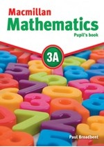 Macmillan Mathematics 3A: Pupil`s Book Pack