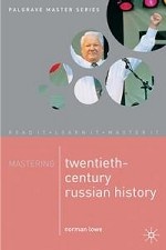 Mastering Twentieth-Century Russian History