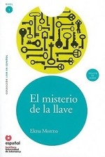 Leer En Espanol. Lecturas Graduadas: El Misterio De La Llave