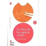 Leer En Espanol. Lecturas Graduadas: La Chica De Los Zapatos Verdes