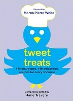 Tweet Treats: 140 Characters, 140 Celebrities, Recipes for Every Occasion