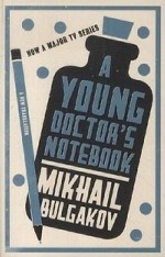 A Young Doctor`s Notebook