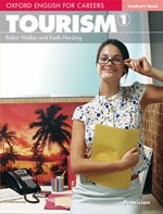 Oxford English For Careers:Tourism 1. Students Book