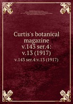 Curtis`s botanical magazine.. v.143 ser.4:v.13 (1917)