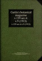 Curtis`s botanical magazine.. v.139 ser.4:v.9 (1913)