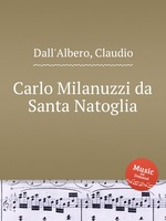 Carlo Milanuzzi da Santa Natoglia