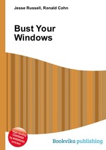 Bust Your Windows