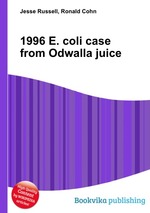 1996 E. coli case from Odwalla juice