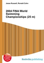2004 FINA World Swimming Championships (25 m)