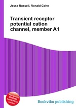 Transient receptor potential cation channel, member A1