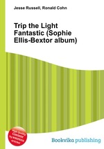 Trip the Light Fantastic (Sophie Ellis-Bextor album)