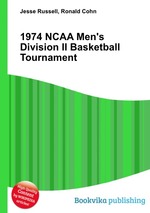 1974 NCAA Men`s Division II Basketball Tournament