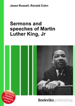 Sermons and speeches of Martin Luther King, Jr