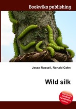 Wild silk