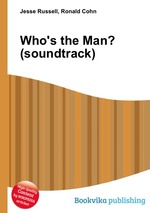 Who`s the Man? (soundtrack)