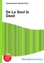 De La Soul Is Dead