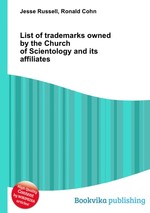 List of trademarks owned by the Church of Scientology and its affiliates