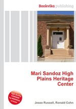 Mari Sandoz High Plains Heritage Center