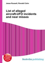 List of alleged aircraft-UFO incidents and near misses