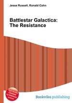 Battlestar Galactica: The Resistance